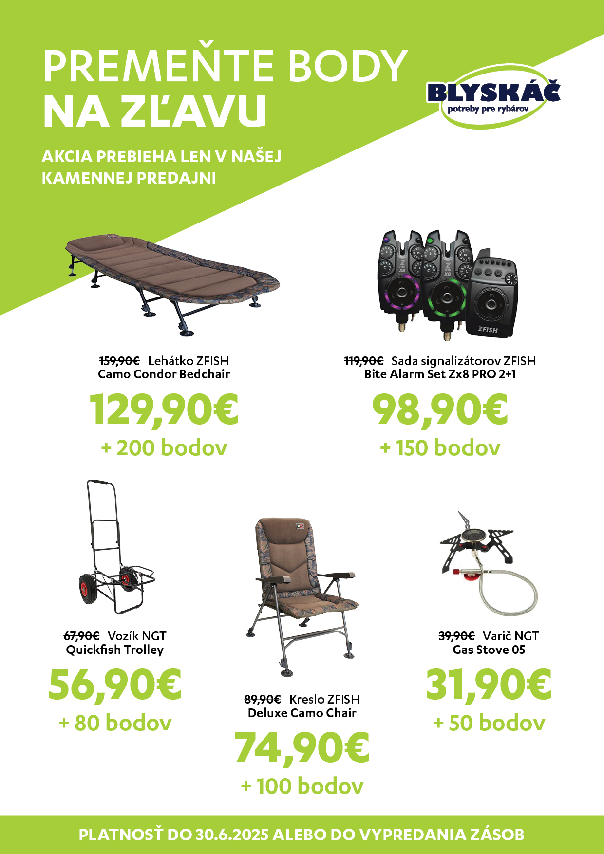 Premeňte body na zľavu v predajni Blyskáč rybárske potreby