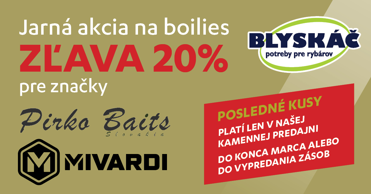 Žľava 20% na boilies MIVARDI a PIRKO BAITS v BLYSKÁČI