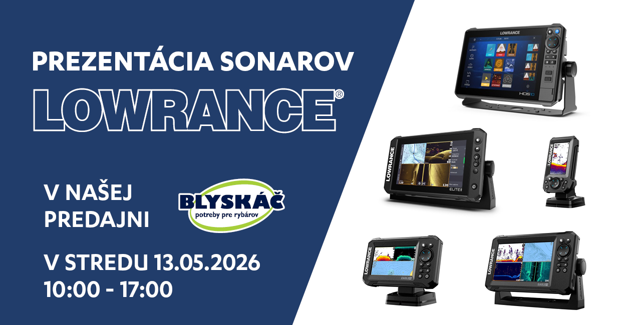 Prezentácia sonarov LOWRANCE v BLYSKÁČI