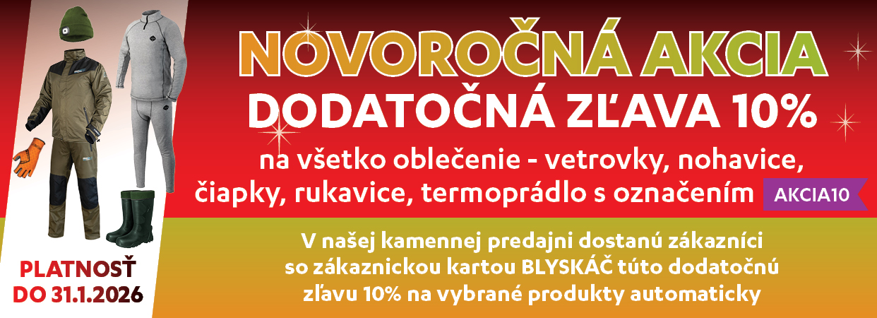 Rybárske potreby BLYSKÁČ - novoročná akcia na oblečenie