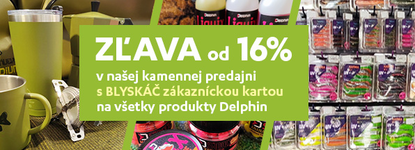 Zľava od 16% na Delphin v rybárskych potrebách BLYSKÁČ