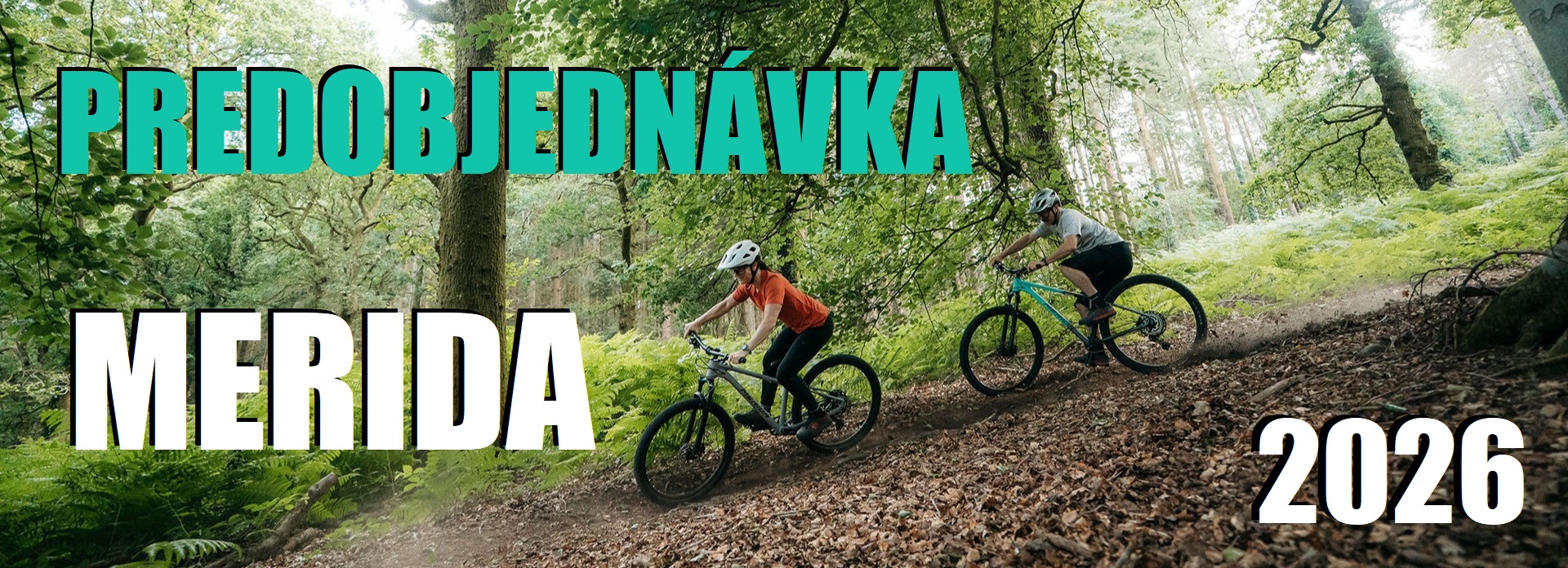Predobjednávka Merida 2026 Predobjednávka Merida 2026